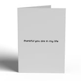 Thankful You are in My Life Occassion Card