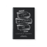 Shit my Students Say: A Journal for Teachers