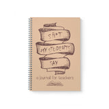 Shit my Students Say: A Journal for Teachers