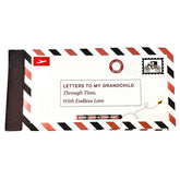 Letters to My Grandchild